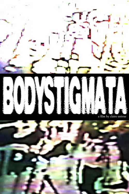 Постер до фільму "bodystigmata"