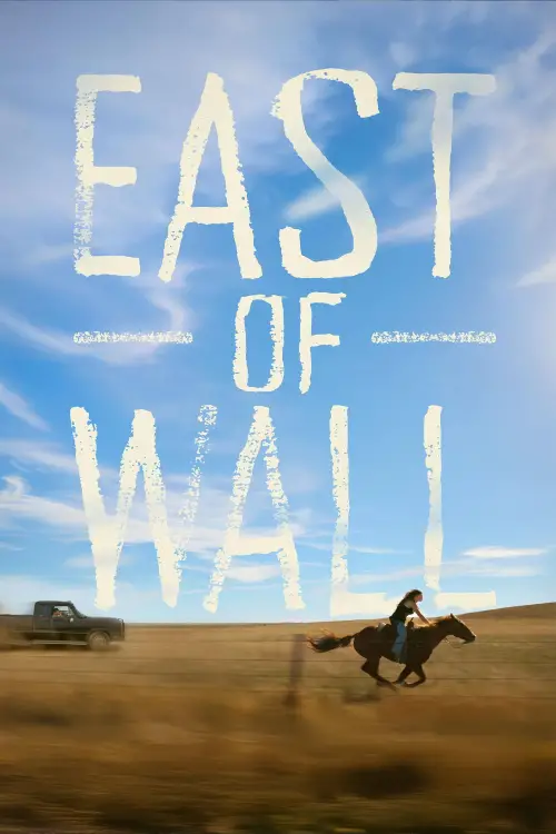 Постер до фільму "East of Wall"