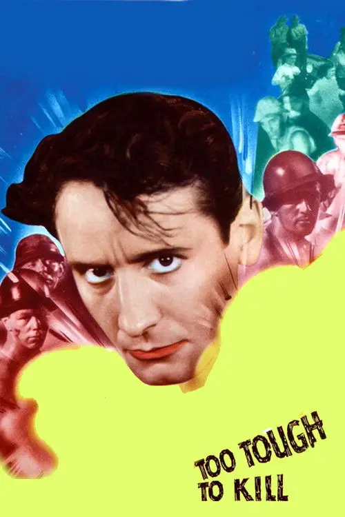 Постер до фільму "Too Tough to Kill"