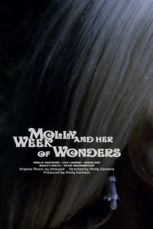 Постер до фільму "Molly and Her Week of Wonders"