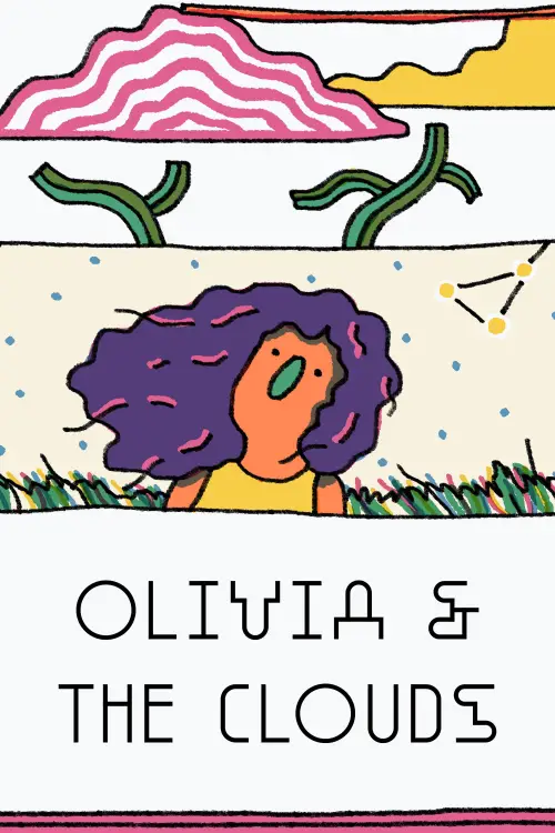Постер до фільму "Olivia & the Clouds"