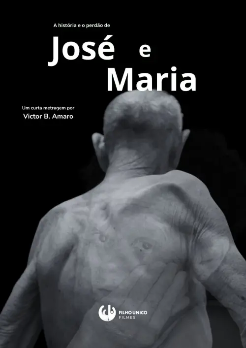 Постер до фільму "The Story and Forgiveness of José and Maria"