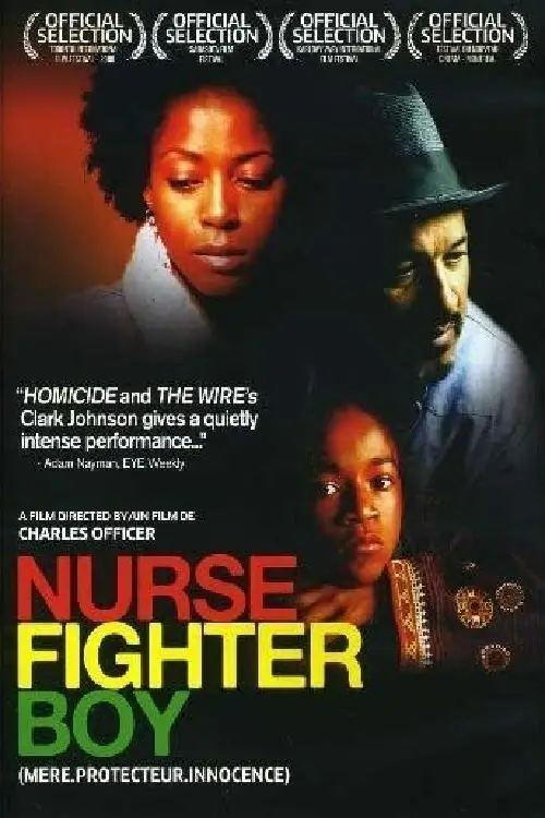 Постер до фільму "Nurse.Fighter.Boy"