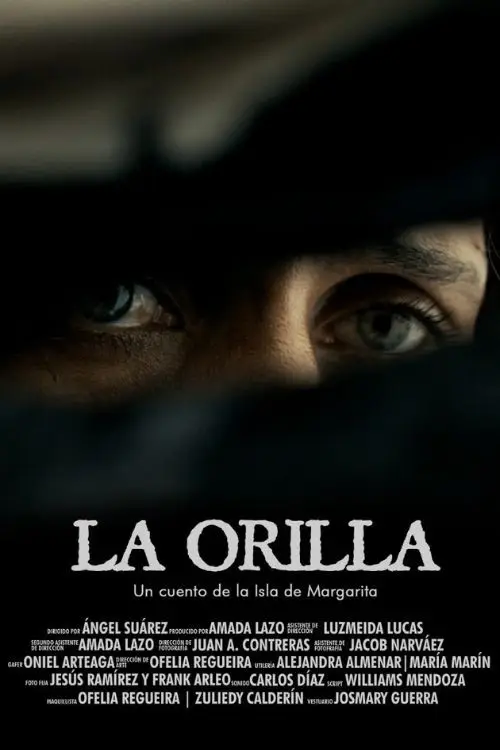 Постер до фільму "La Orilla"