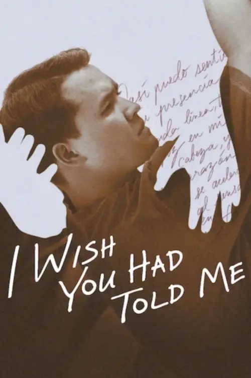 Постер до фільму "I Wish You Had Told Me"