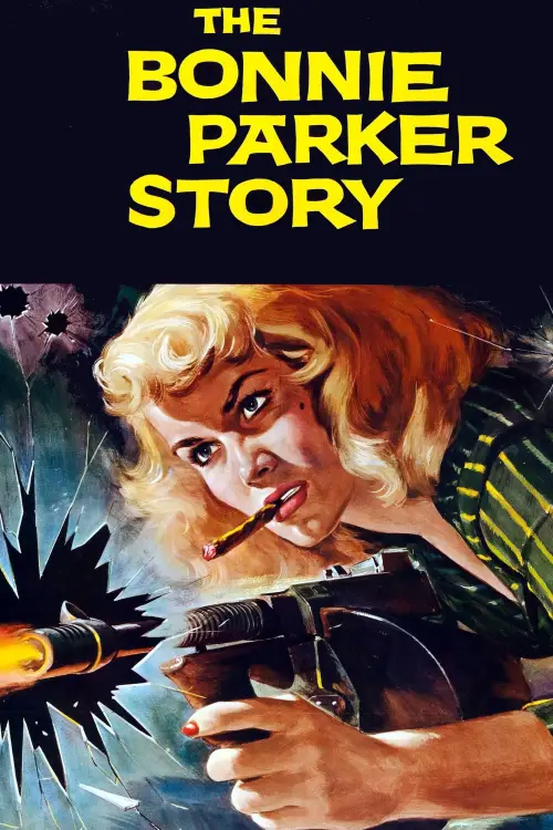 Постер до фільму "The Bonnie Parker Story"