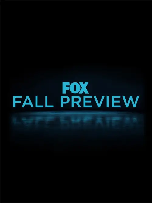 Постер до фільму "The 2025 FOX Fall Preview"