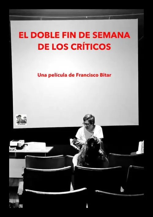 Постер до фільму "El doble fin de semana de los críticos"