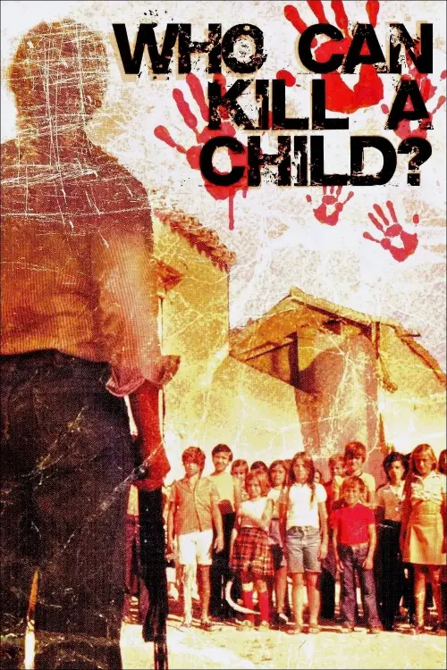 Постер до фільму "Who Can Kill a Child?"