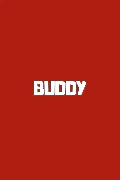 Постер до фільму "Buddy"