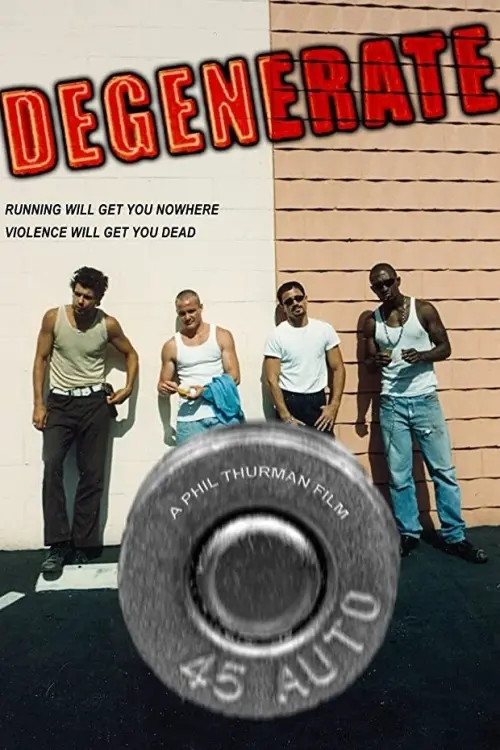 Постер до фільму "Degenerate"