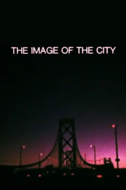Постер до фільму "The Image of the City"