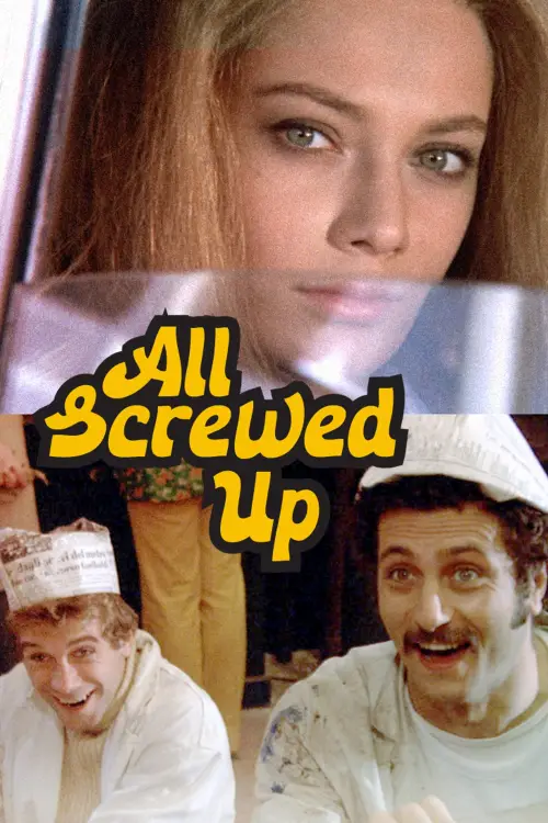 Постер до фільму "All Screwed Up"