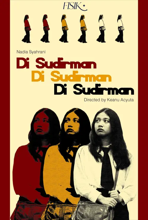 Постер до фільму "Di Sudirman"