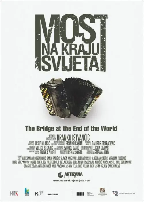 Постер до фільму "The Bridge at the End of the World"