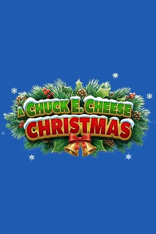 Постер до фільму "A Chuck E. Cheese Christmas"