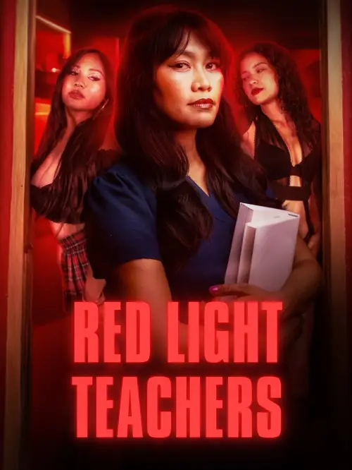 Постер до фільму "Red Light Teachers"