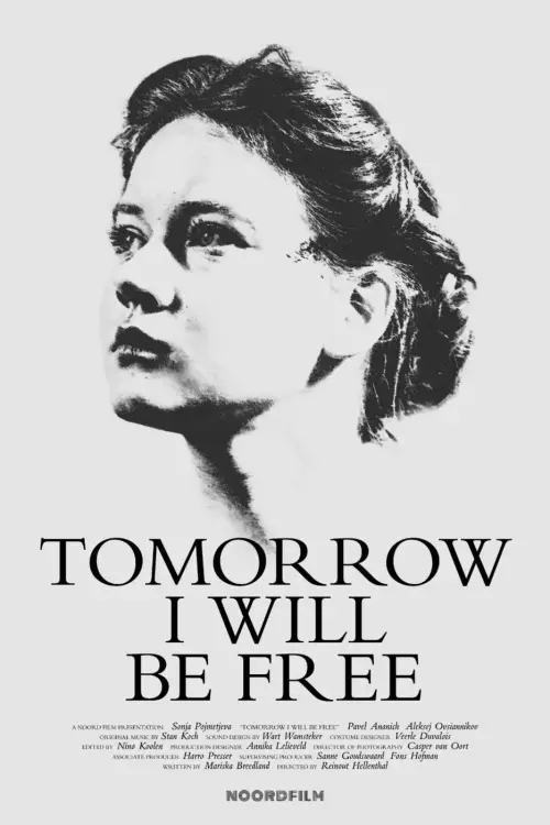 Постер до фільму "Tomorrow I Will Be Free"