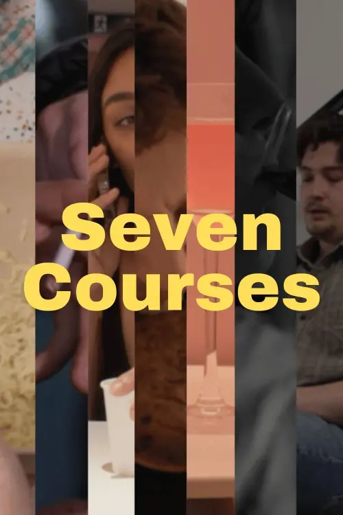 Постер до фільму "Seven Courses"
