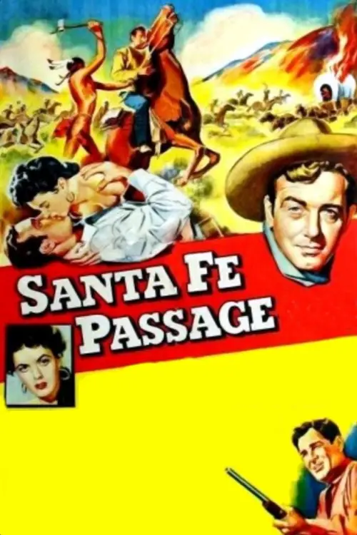 Постер до фільму "Santa Fe Passage"