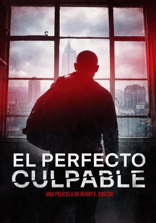 Постер до фільму "El Perfecto Culpable"