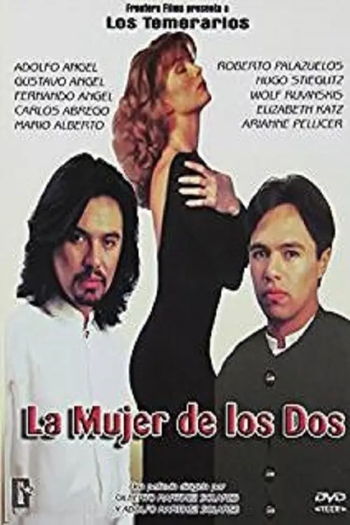 Постер до фільму "La mujer de los dos"