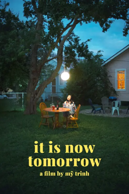 Постер до фільму "it is now tomorrow"