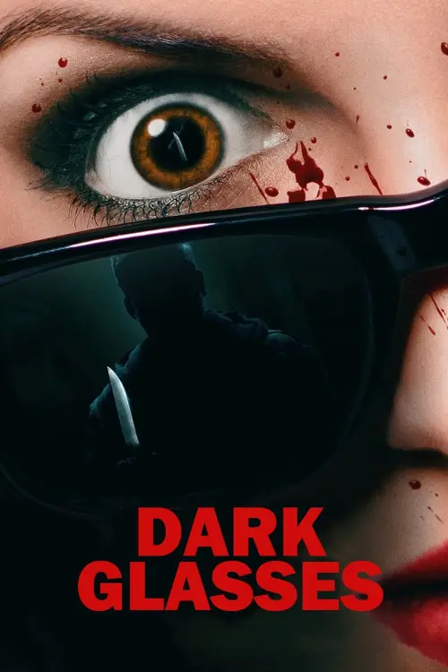 Постер до фільму "Dark Glasses"