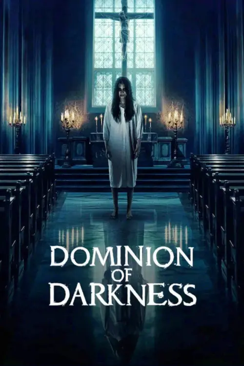 Постер до фільму "Dominion of Darkness"