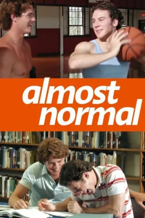 Постер до фільму "Almost Normal"