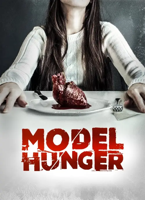Постер до фільму "Model Hunger"