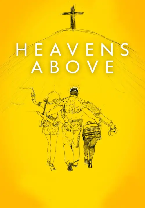 Постер до фільму "Heavens Above"