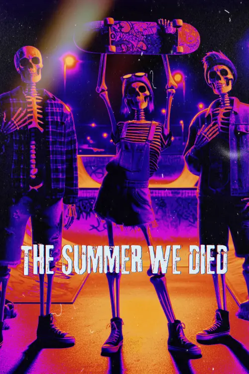 Постер до фільму "The Summer We Died"