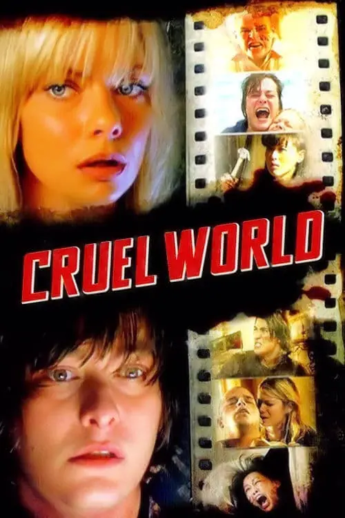 Постер до фільму "Cruel World"