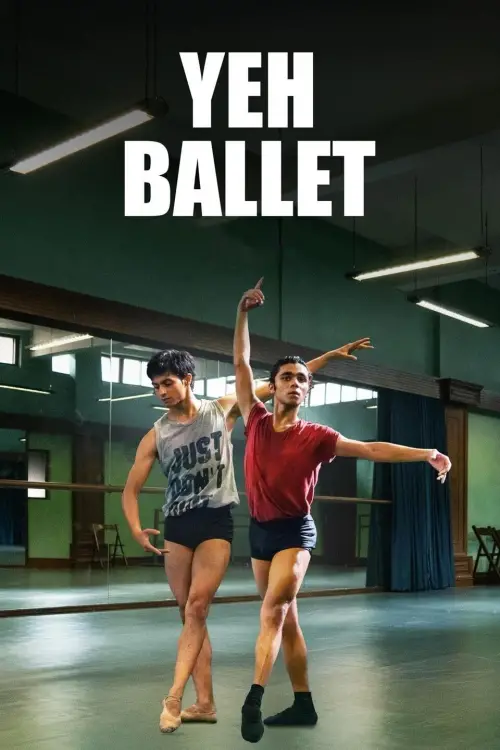 Постер до фільму "Yeh Ballet"