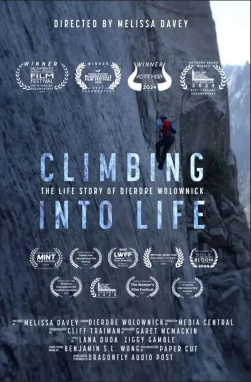 Постер до фільму "Climbing into Life: The Dierdre Wolownick Story"