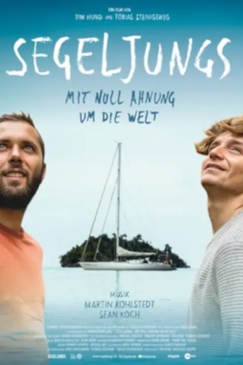 Постер до фільму "Segeljungs - Mit Null Ahnung um die Welt"