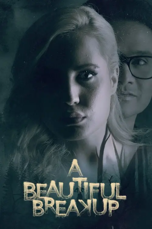 Постер до фільму "A Beautiful Breakup"