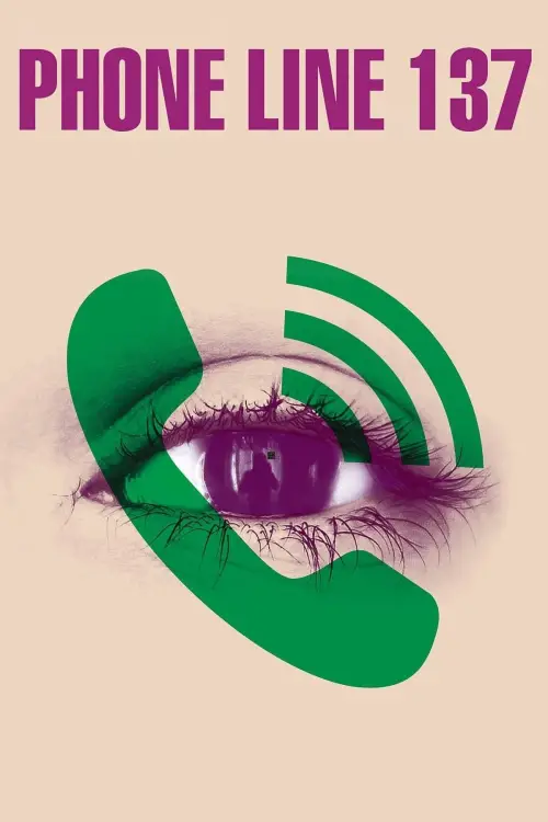Постер до фільму "Phone Line 137"