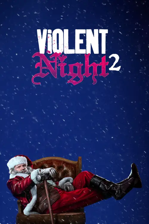 Постер до фільму "Violent Night 2"