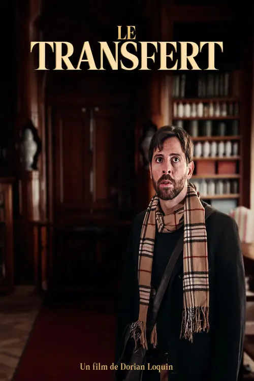 Постер до фільму "Le Transfert"