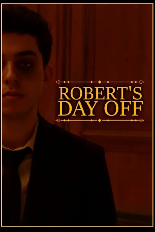 Постер до фільму "Robert