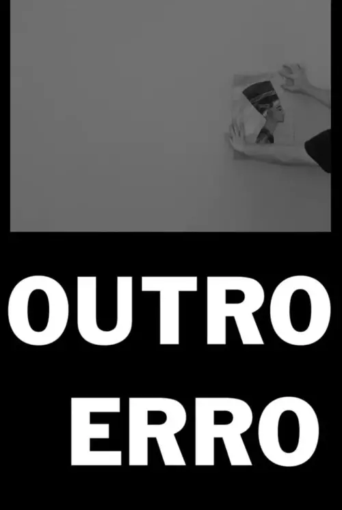 Постер до фільму "Outro Erro"