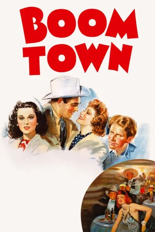 Постер до фільму "Boom Town"