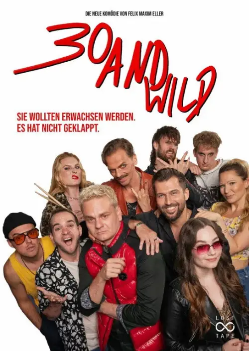 Постер до фільму "30 And Wild"
