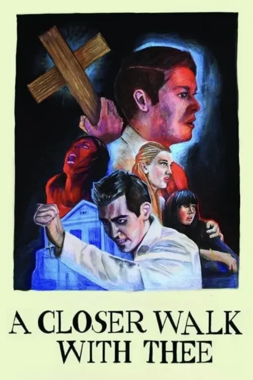 Постер до фільму "A Closer Walk with Thee"