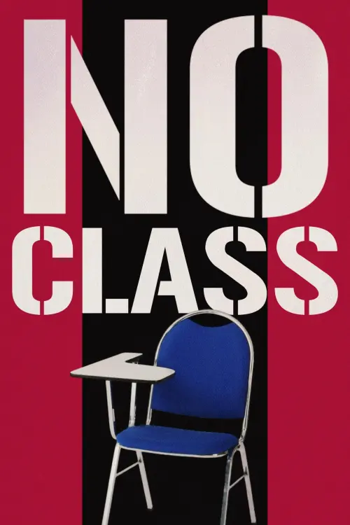 Постер до фільму "No Class"