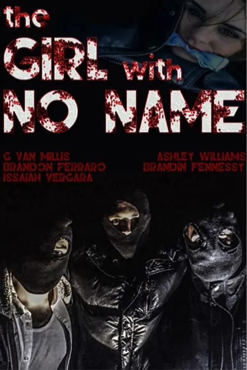 Постер до фільму "The Girl with No Name"