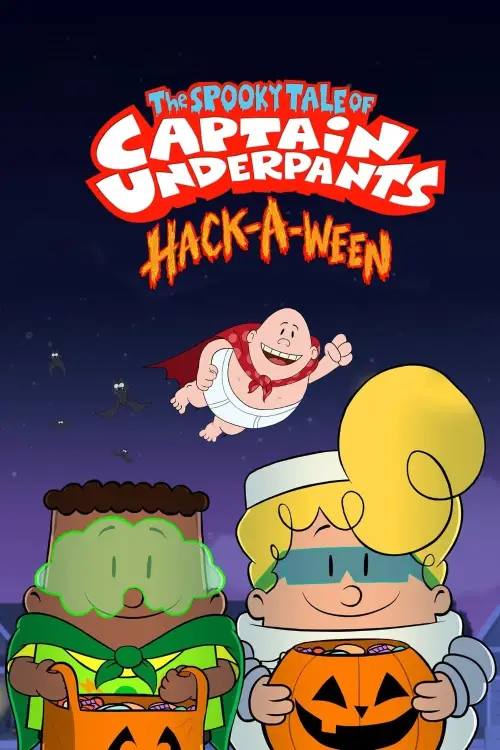 Постер до фільму "The Spooky Tale of Captain Underpants: Hack-a-ween"