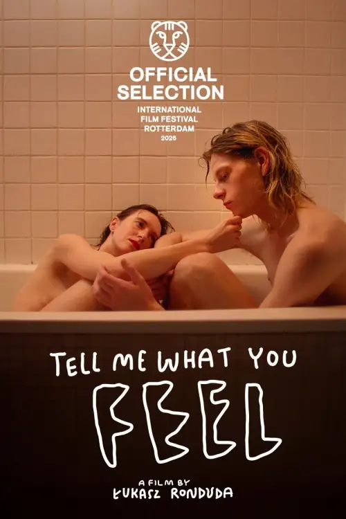 Постер до фільму "Tell Me What You Feel"